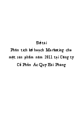 Đề tài Phân tích kế hoạch Marketing cho một sản phẩm năm 2011 tại Công ty Cổ Phần Ác Quy Hải Phòng