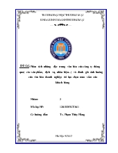 Đề tài Phân tích những đặc trưng văn hóa của công ty thông qua (các sản phẩm, dịch vụ, nhãn hiệu...) và đánh giá ảnh hưởng của văn hóa doanh nghiệp tới lựa chọn mua sắm của khách hàng