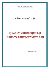 Đề tài Quản lý vốn cố định tại công ty TNHH may Minh Anh