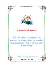 Đề tài Thực trạng hạch toán nguyên, vật liệu tại đội xd và sửa chữa công trình thuộc Công ty Dịch vụ nhà ở và khu đô thị