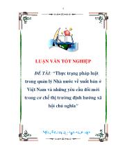 Đề tài Thực trạng pháp luật trong quản lý Nhà nước về xuất bản ở Việt Nam và những yêu cầu đổi mới trong cơ chế thị trường định hướng xã hội chủ nghĩa