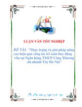 Đề tài Thực trạng và giải pháp nâng cao hiệu quả công tác kế toán huy động vốn tại ngân hàng thương mại cổ phần công thương chi nhánh tây Hà Nội