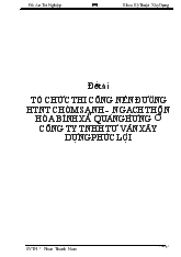 Đề tài Tổ chức thi công nền đường htnt chòm sanh - Ngạch thôn hòa bình xã Quảng Hưng ở công ty TNHH tư vấn xây dựng phúc lợi