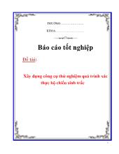 Đề tài Xây dựng công cụ thử nghiệm quá trình xác thực hộ chiếu sinh trắc