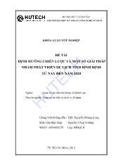 Định hướng chiến lược và một số giải pháp nhằm phát triển du lịch tỉnh Bình Định từ nay đến năm 2020