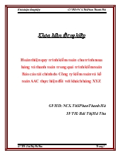 Khóa luận Hoàn thiện quy trình kiểm toán chu trình mua hàng và thanh toán trong quá trình kiểm toán tài chính do Công ty kiểm toán và kế toán AAC thực hiện đối với khách hàng XYZ