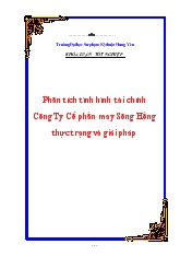 Khóa luận phân tích tình hình tài chính công ty cổ phần may sông hồng thực trạng và giải pháp