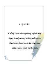 Luận văn Chống tham nhũng trong ngành xõy dựng là một trong những mối quan tõm hàng đầu ở nước ta cũng như những quốc gia trên thế giới
