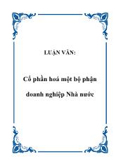 Luận văn Cổ phần hoá một bộ phận doanh nghiệp Nhà nước