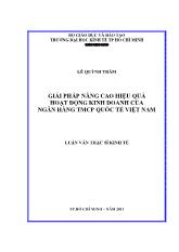Luận văn Giải pháp nâng cao hiệu quả hoạt động kinh doanh của ngân hàng thơng mại cổ phần quốc tế Việt Nam