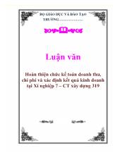 Luận văn Hoàn thiện chức kế toán doanh thu, chi phí và xác định kết quả kinh doanh tại Xí nghiệp 7 – CT xây dựng 319