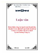 Luận văn Hoàn thiện công tác hạch toán Doanh thu, chi phí và xác định kết quả kinh doanh tại Công ty Cổ phần vận tải và dịch vụ môi trường Công Ly