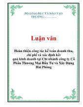 Luận văn Hoàn thiện công tác kế toán doanh thu, chi phí và xác định kết quả kinh doanh tại chi nhánh công ty cổ phần thương mại đầu tư và xây dựng Hải Phòng