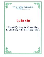 Luận văn Hoàn thiện công tác kế toán hàng hóa tại Công ty TNHH Hùng Thắng