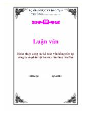 Luận văn Hoàn thiện công tác kế toán vốn bằng tiền tại công ty cổ phần vật tư máy tàu thuỷ An Phú