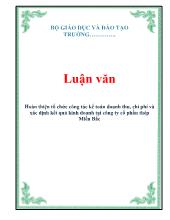Luận văn Hoàn thiện tố chức công tác kế toán doanh thu, chi phí và xác định kết quả kinh doanh tại công ty cổ phần thép Miền Bắc