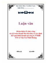 Luận văn Hoàn thiện tổ chức công tác kế toán doanh thu tiêu thụ và xác định kết quả kinh doanh tại công ty TNHH thương mại và vận tải Nhật Hoàng