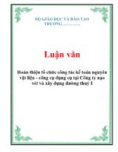 Luận văn Hoàn thiện tổ chức công tác kế toán nguyên vật liệu - Công cụ dụng cụ tại Công ty nạo vét và xây dựng đường thuỷ I