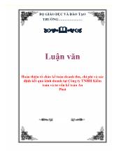 Luận văn Hoàn thiện tổ chức kế toán doanh thu, chi phí và xác định kết quả kinh doanh tại Công ty TNHH Kiểm toán và tư vấn kế toán An Phát