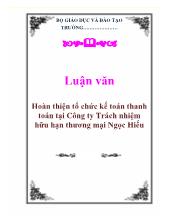 Luận văn Hoàn thiện tổ chức kế toán thanh toán tại Công ty Trách nhiệm hữu hạn thương mại Ngọc Hiếu