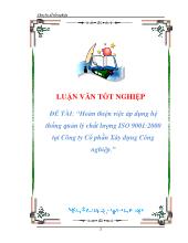 Luận văn Hoàn thiện việc áp dụng hệ thống quản lý chất lượng ISO 9001:2000 tại Công ty Cổ phần Xây dựng Công nghiệp