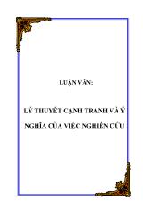 Luận văn Lý thuyết cạnh tranh và ý nghĩa của việc nghiên cứu