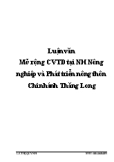 Luận văn Mở rộng cho vay tiêu dùng tại ngân hàng nông nghiệp và phát triển nông thôn chi nhánh Thăng Long