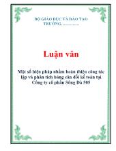 Luận văn Một số biện pháp nhằm hoàn thiện công tác lập và phân tích bảng cân đối kế toán tại Công ty cổ phần Sông Đà 505