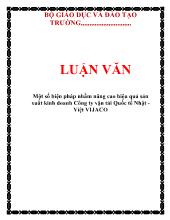 Luận văn Một số biện pháp nhằm nâng cao hiệu quả sản xuất kinh doanh Công ty vận tải Quốc tế Nhật - Việt VIJACO