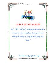 Luận văn Một số giải pháp hoàn thiện công tác tạo động lực cho người lao động tại công ty cổ phần đồ hộp Hạ Long