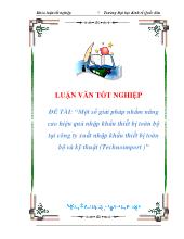 Luận văn Một số giải pháp nhằm nâng cao hiệu quả nhập khẩu thiết bị toàn bộ tại công ty xuất nhập khẩu thiết bị toàn bộ và kỹ thuật (Technoimport)