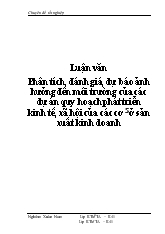 Luận văn Phân tích, đánh giá, dự báo ảnh hưởng đến môi trường của các dự án quy hoạch phát triển kinh tế, xã hội của các cơ sở sản xuất kinh doanh