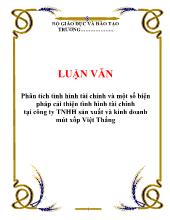 Luận văn Phân tích tình hình tài chính và một số biện pháp cải thiện tình hình tài chính ở công ty TNHH sản xuất và kinh doanh mút xốp Việt Thắng