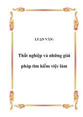Luận văn Thất nghiệp và những giải pháp tìm kiếm việc làm
