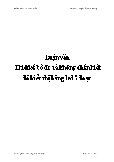 Luận văn Thiết kế bộ đo và khống chế nhiệt độ hiển thị bằng led 7 đoạn