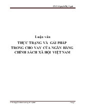 Luận văn Thực trạng và gải pháp trong cho vay của ngân hàng chính sách xã hội Việt Nam