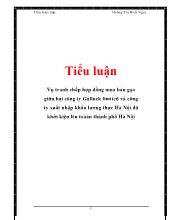Tiểu luận Vụ tranh chấp hợp đồng mua bán gạo giữa hai công ty Galluck limited và công ty xuất nhập khẩu l ương thực Hà Nội đã khởi kiện lên toà án thành phố Hà Nội