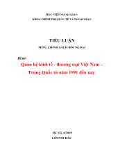 Đề tài Quan hệ kinh tế - Thương mại Việt Nam – Trung Quốc từ năm 1991 đến nay
