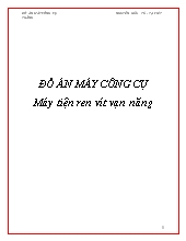 Đồ án Máy công cụ máy tiện ren vít vạn năng