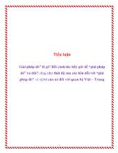Tiểu luận Giải pháp đỏ” là gì - Bối cảnh lúc bấy giờ để “giải pháp đỏ” ra đời - Cũng như thái độ của các bên đối với “giải pháp đỏ” và vị trí của nó đối với quan hệ Việt – Trung