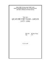 Tiểu luận Quan hệ Việt Nam - Asean (1975 - 1988)