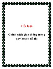Tiểu luận Chính sách giao thông trong quy hoạch đô thị