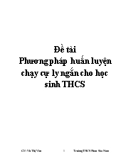 Đề tài Phương pháp huấn luyện chạy cự ly ngắn cho học sinh trung học cơ sở