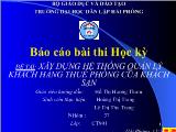 Đề tài Xây dựng hệ thống quản lý khách hàng thuê phòng của khách sạn