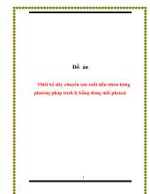 Đồ án Thiết kế dây chuyền sản xuất dầu nhờn băng phương pháp trích ly bằng dung môi phenol