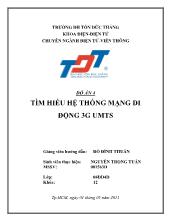 Đồ án Tìm hiểu hệ thống mạng di động 3G umts