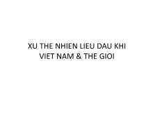 Xu thế nhiên liêu Việt Nam và thế giới