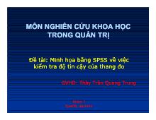 Đề tài Minh họa bằng SPSS về việc kiểm tra độ tin cậy của thang đo