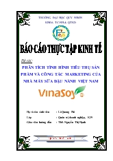 Đề tài Phân tích tình hình tiêu thụ sản phẩm và công tác marketing của nhà máy sữa đậu nành Việt Nam