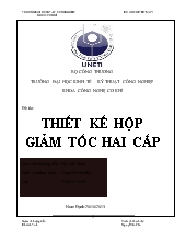 Đề tài Thiết kế hệ hộp giảm tốc hai cấp (hộp khai triển)